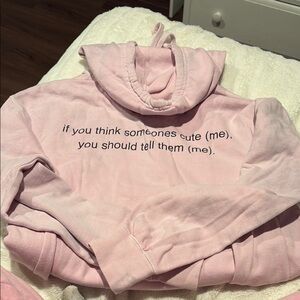 Pink Hoodie with Fun Quote